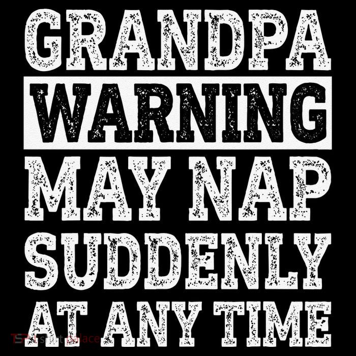 Grandpa Warning May Nap Suddenly At Any Time Papa Backpack