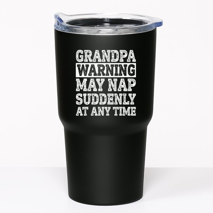 Grandpa Warning May Nap Suddenly At Any Time Papa Tumbler