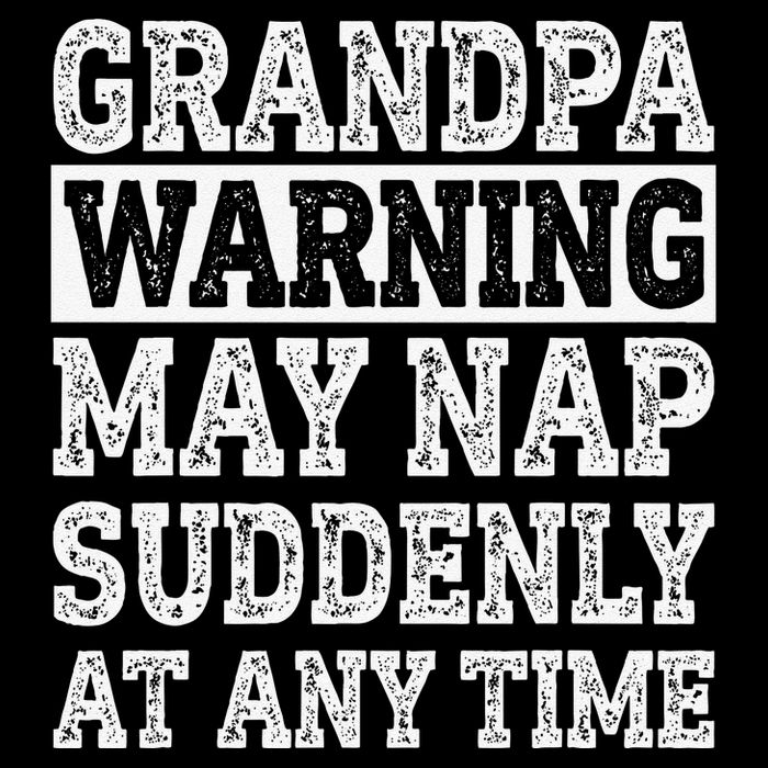 Grandpa Warning May Nap Suddenly At Any Time Papa Youth Performance Sprint T-Shirt