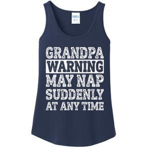 Grandpa Warning May Nap Suddenly At Any Time Papa Ladies Essential Tank