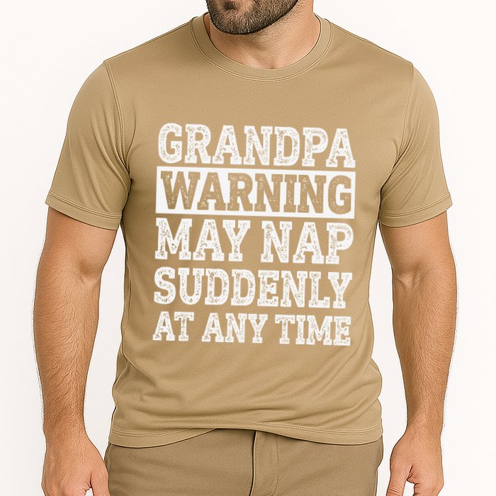 Grandpa Warning May Nap Suddenly At Any Time Papa Performance Shirt
