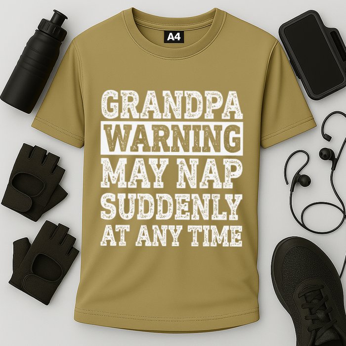 Grandpa Warning May Nap Suddenly At Any Time Papa Performance Shirt