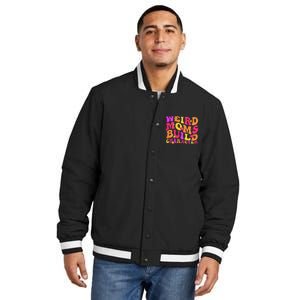 Groovy Weird Moms Build Character Mother's Day ( On Back) Insulated Varsity Jacket