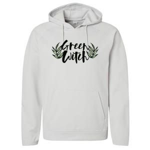 Green Witch Nature Lovers Earth Day Cool Gift Performance Fleece Hoodie