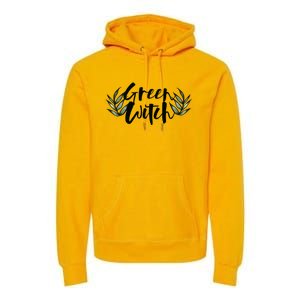 Green Witch Nature Lovers Earth Day Cool Gift Premium Hoodie