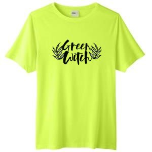 Green Witch Nature Lovers Earth Day Cool Gift Tall Fusion ChromaSoft Performance T-Shirt