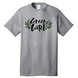 Green Witch Nature Lovers Earth Day Cool Gift Tall T-Shirt