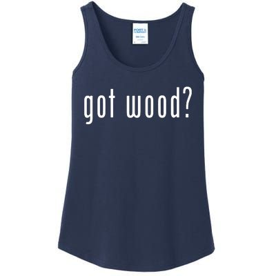 Got Wood Novelty Gift Saying Funny Woodworking Ladies Essential Tank