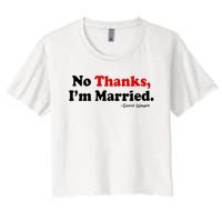 Goose Wayne No Thanks IM Married Women's Crop Top Tee