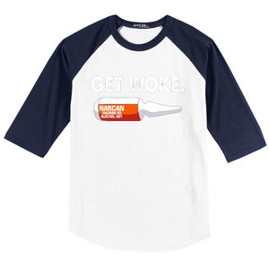 Get Woke Narcan Drug Baseball Sleeve Shirt