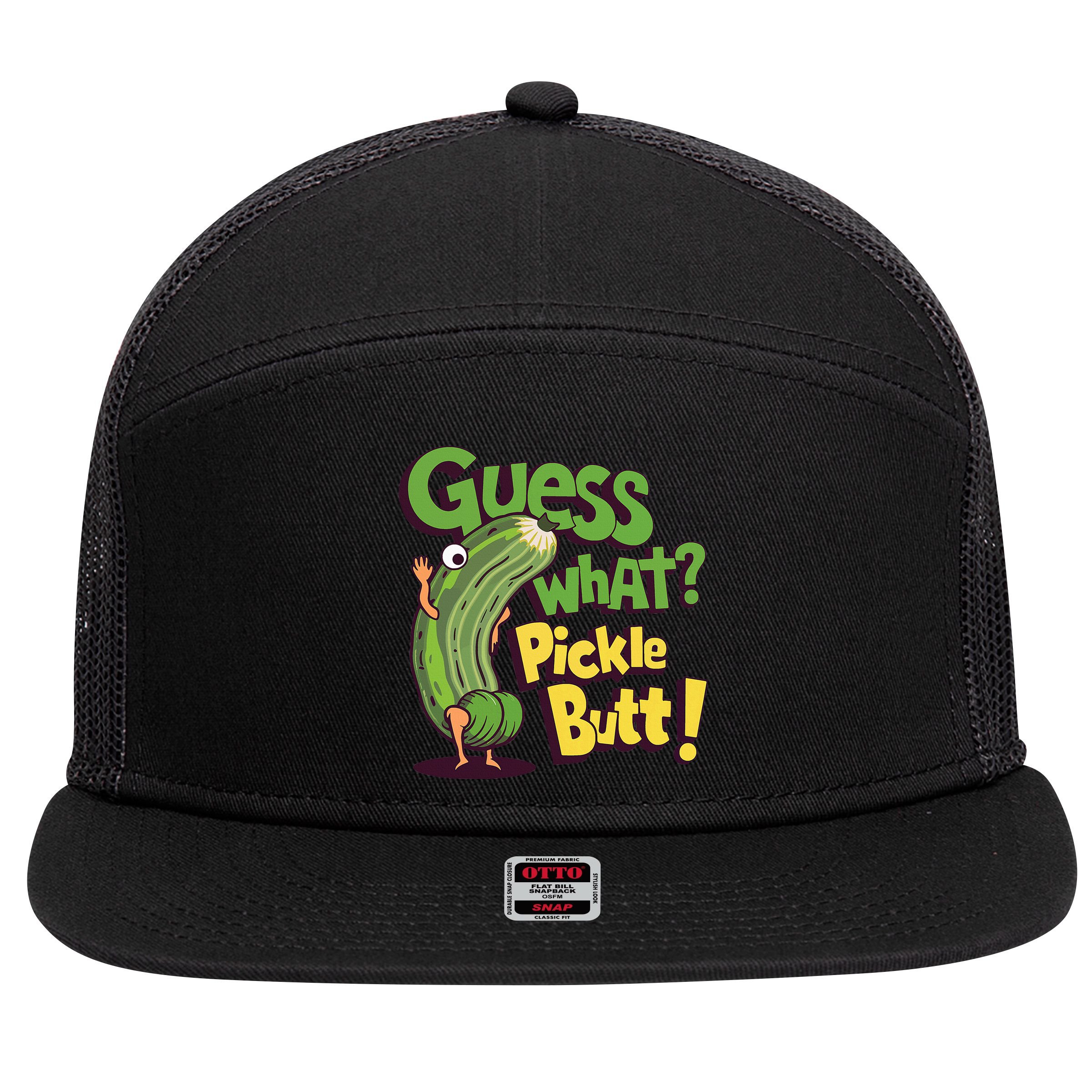 Guess What Pickle Butt! Funny Cucumber Meme Pickle Joke 7 Panel Mesh Trucker Snapback Hat