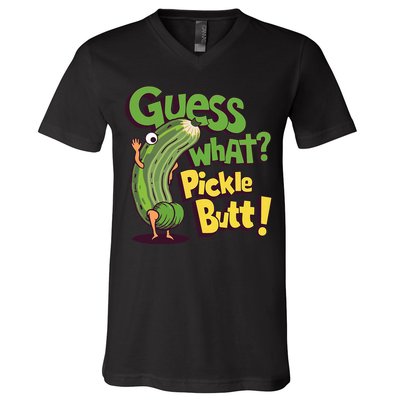 Guess What Pickle Butt! Funny Cucumber Meme Pickle Joke V-Neck T-Shirt