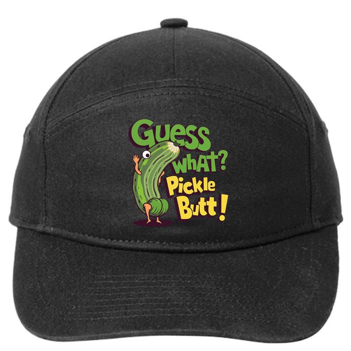 Guess What Pickle Butt! Funny Cucumber Meme Pickle Joke 7-Panel Snapback Hat