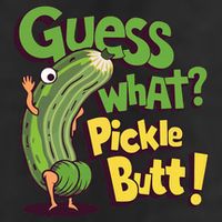Guess What Pickle Butt! Funny Cucumber Meme Pickle Joke Beanie