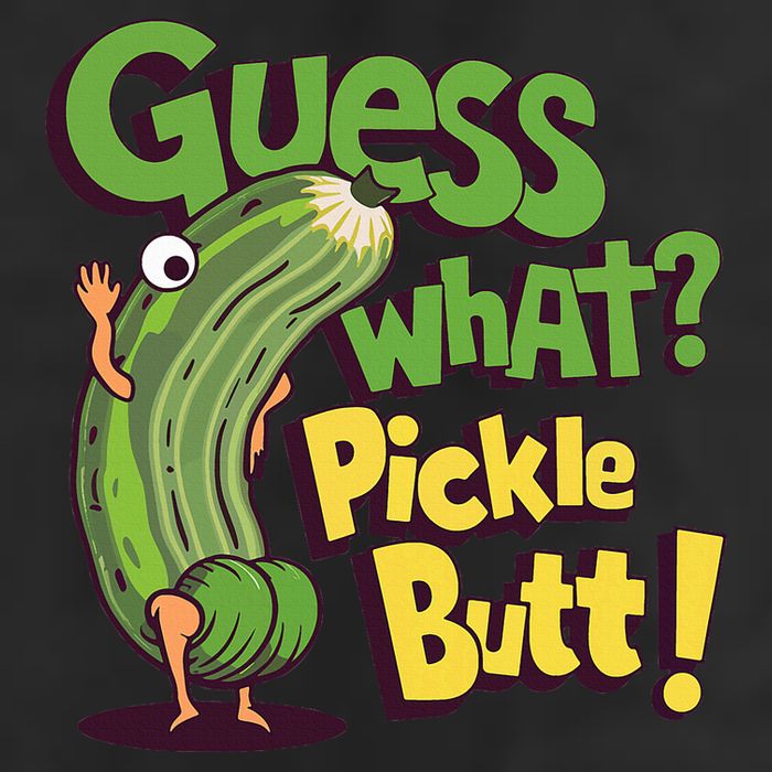 Guess What Pickle Butt! Funny Cucumber Meme Pickle Joke Beanie