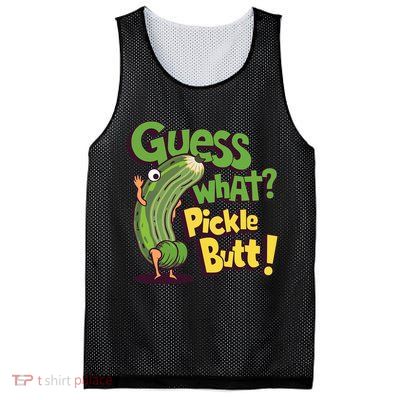 Guess What Pickle Butt! Funny Cucumber Meme Pickle Joke Mesh Reversible Basketball Jersey Tank