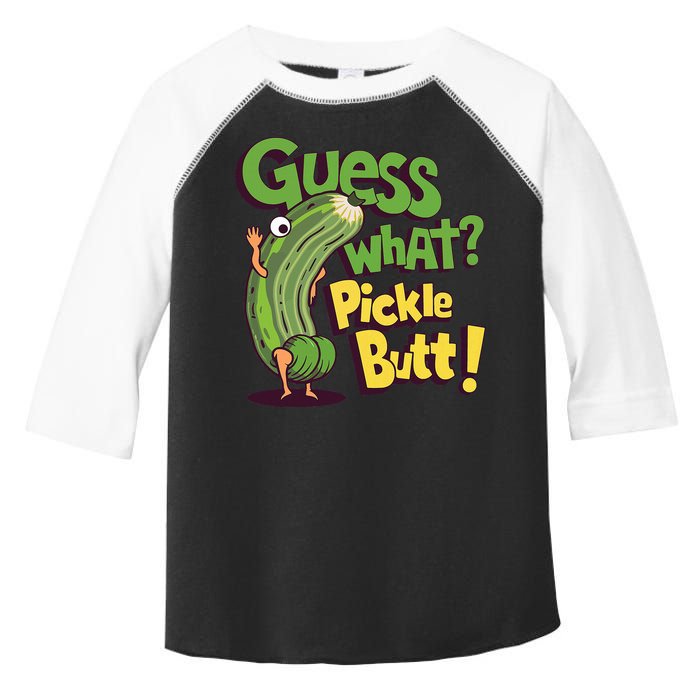 Guess What Pickle Butt! Funny Cucumber Meme Pickle Joke Toddler Fine Jersey T-Shirt