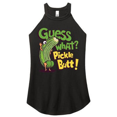 Guess What Pickle Butt! Funny Cucumber Meme Pickle Joke Women's Perfect Tri Rocker Tank