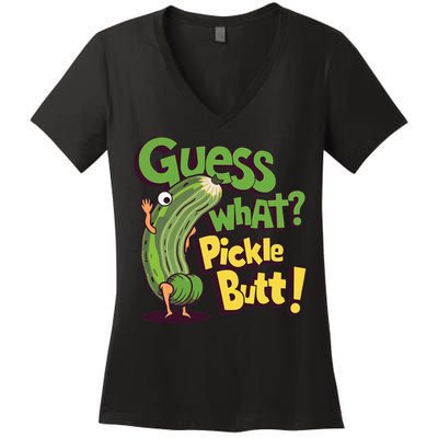 Guess What Pickle Butt! Funny Cucumber Meme Pickle Joke Women's V-Neck T-Shirt