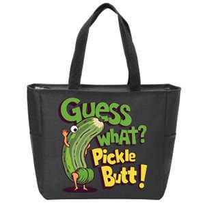 Guess What Pickle Butt! Funny Cucumber Meme Pickle Joke Zip Tote Bag