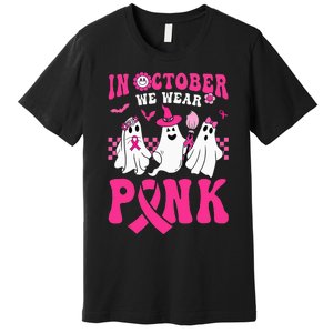 Groovy Wear Pink Breast Cancer Warrior Ghost Halloween Premium T-Shirt