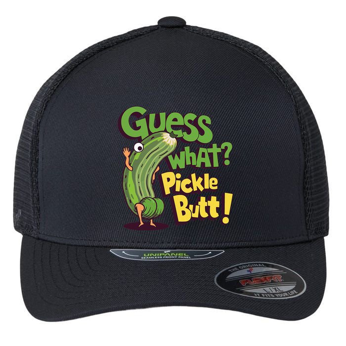 Guess What Pickle Butt! Funny Cucumber Meme Pickle Joke Flexfit Unipanel Trucker Cap