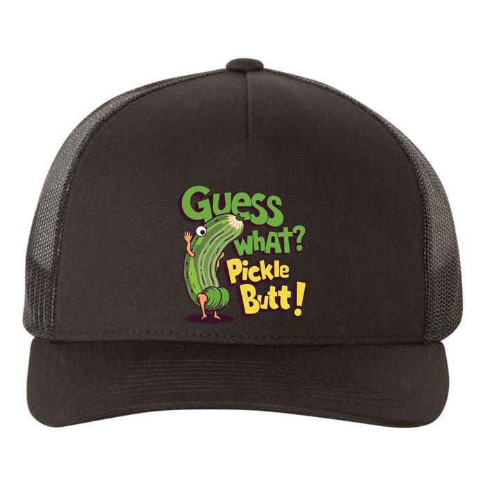 Guess What Pickle Butt! Funny Cucumber Meme Pickle Joke Yupoong Adult 5-Panel Trucker Hat