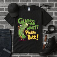 Guess What Pickle Butt! Funny Cucumber Meme Pickle Joke Tall T-Shirt