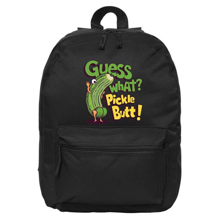 Guess What Pickle Butt! Funny Cucumber Meme Pickle Joke 16 in Basic Backpack