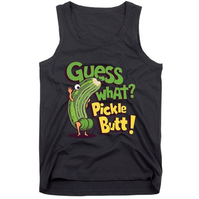 Guess What Pickle Butt! Funny Cucumber Meme Pickle Joke Tank Top