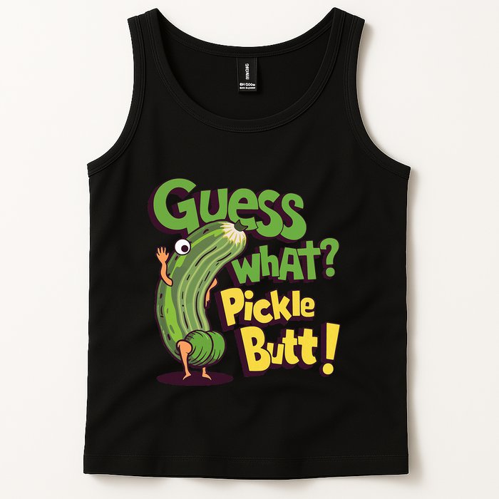 Guess What Pickle Butt! Funny Cucumber Meme Pickle Joke Tank Top