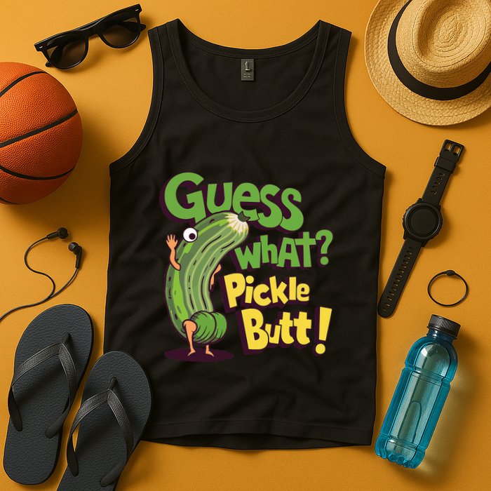 Guess What Pickle Butt! Funny Cucumber Meme Pickle Joke Tank Top