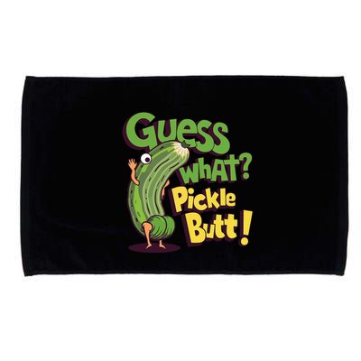 Guess What Pickle Butt! Funny Cucumber Meme Pickle Joke Microfiber Hand Towel