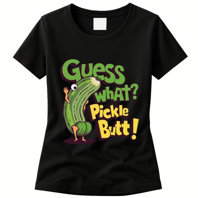 Guess What Pickle Butt! Funny Cucumber Meme Pickle Joke Womens T-Shirt