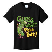 Guess What Pickle Butt! Funny Cucumber Meme Pickle Joke Kids T-Shirt