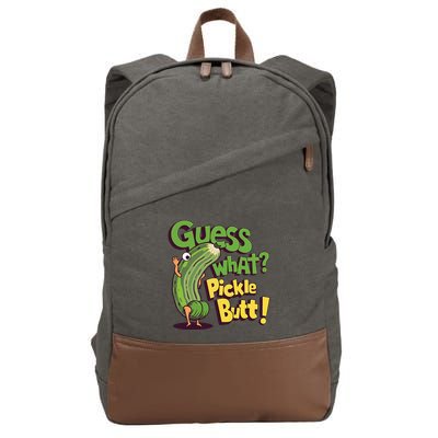 Guess What Pickle Butt! Funny Cucumber Meme Pickle Joke Cotton Canvas Backpack