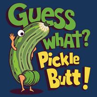 Guess What Pickle Butt! Funny Cucumber Meme Pickle Joke Infant Baby Jersey Bodysuit