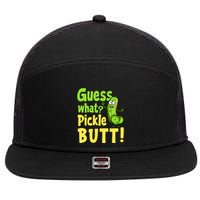 Guess What Pickle Butt! Funny Cucumber Meme Pickle Joke 7 Panel Mesh Trucker Snapback Hat