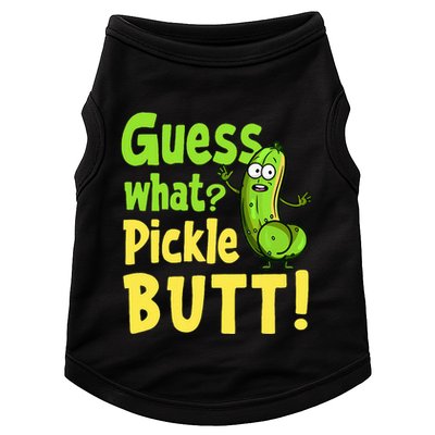 Guess What Pickle Butt! Funny Cucumber Meme Pickle Joke Doggie Tank