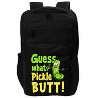 Guess What Pickle Butt! Funny Cucumber Meme Pickle Joke Impact Tech Backpack