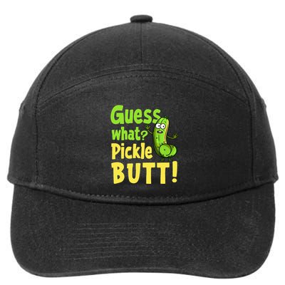Guess What Pickle Butt! Funny Cucumber Meme Pickle Joke 7-Panel Snapback Hat