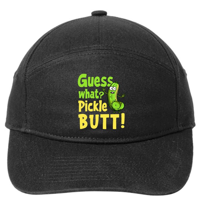Guess What Pickle Butt! Funny Cucumber Meme Pickle Joke 7-Panel Snapback Hat