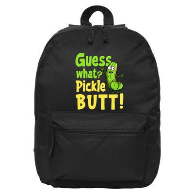 Guess What Pickle Butt! Funny Cucumber Meme Pickle Joke 16 in Basic Backpack