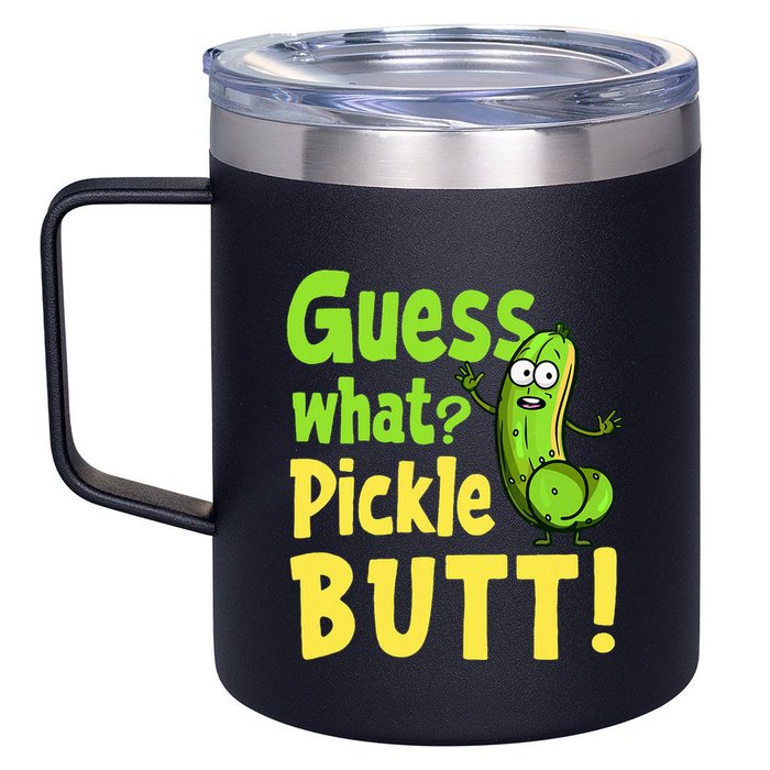 Guess What Pickle Butt! Funny Cucumber Meme Pickle Joke 12oz Stainless Steel Coffee Mug