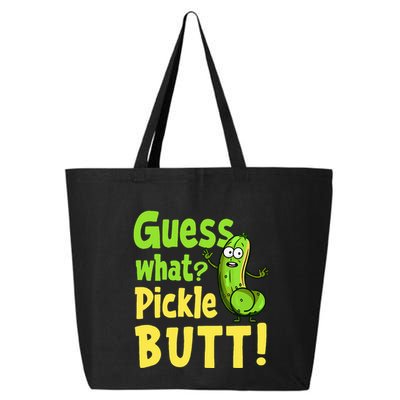 Guess What Pickle Butt! Funny Cucumber Meme Pickle Joke 25L Jumbo Tote