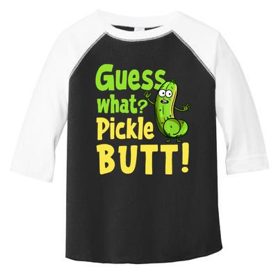 Guess What Pickle Butt! Funny Cucumber Meme Pickle Joke Toddler Fine Jersey T-Shirt