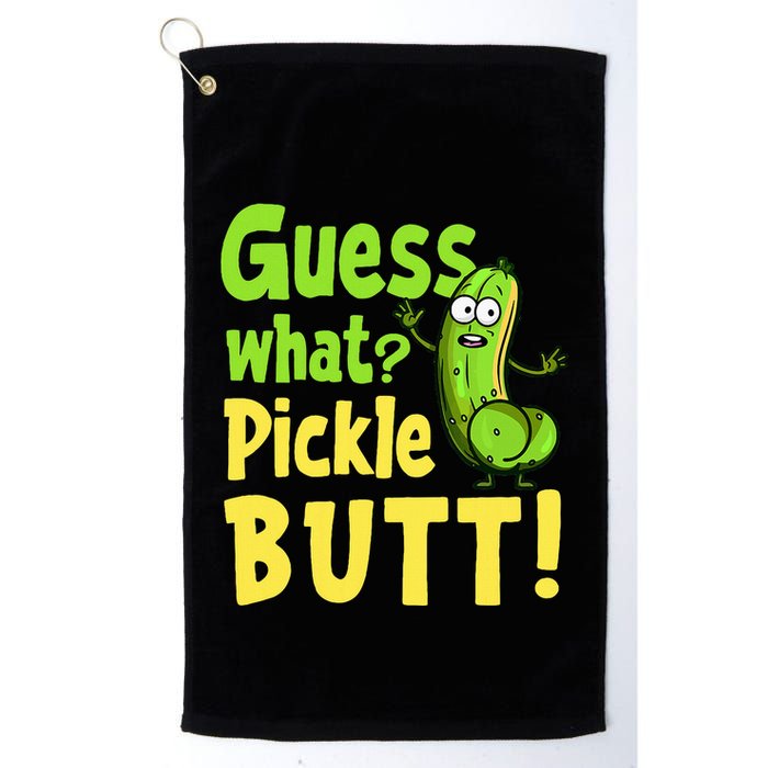 Guess What Pickle Butt! Funny Cucumber Meme Pickle Joke Golf Towel