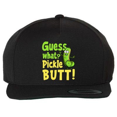 Guess What Pickle Butt! Funny Cucumber Meme Pickle Joke Wool Snapback Cap