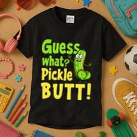 Guess What Pickle Butt! Funny Cucumber Meme Pickle Joke Kids T-Shirt