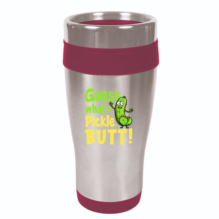 Guess What Pickle Butt! Funny Cucumber Meme Pickle Joke 16oz Travel Tumbler